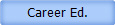 Career Ed.